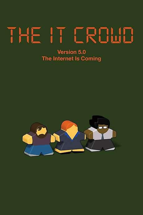 The IT Crowd: The Internet Is Coming